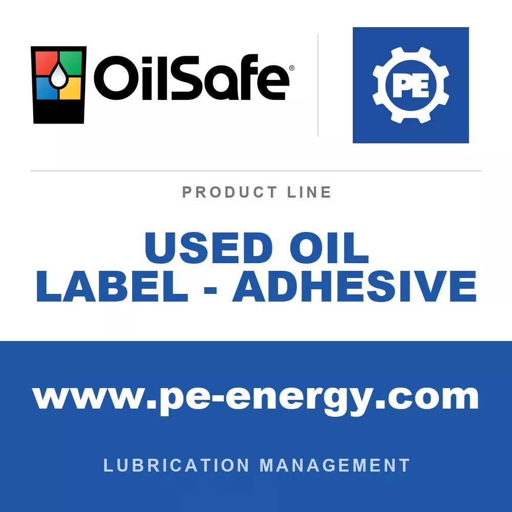 OilSafe Used Oil Label – Adhesive